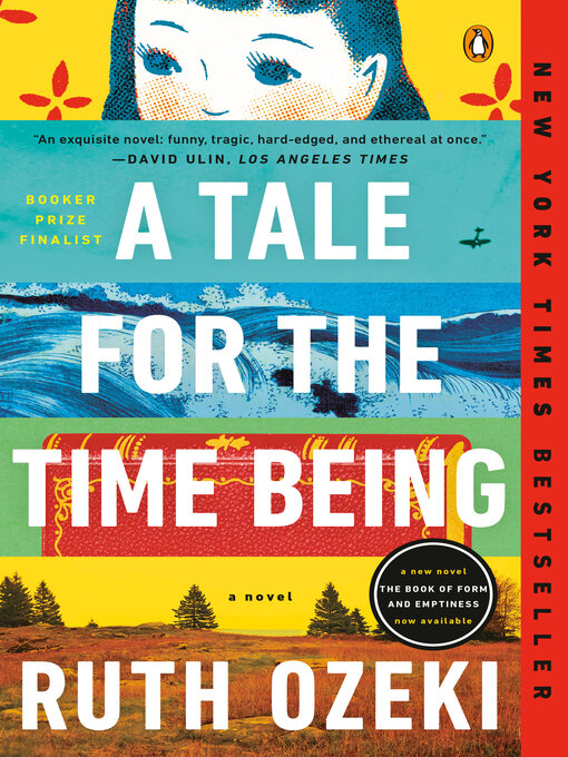 Title details for A Tale for the Time Being by Ruth Ozeki - Available